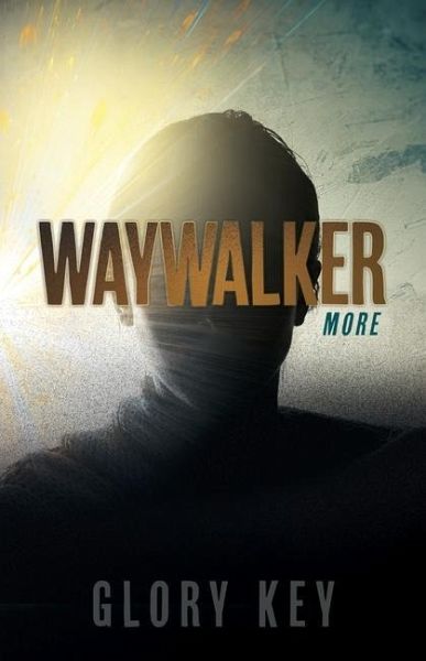 Waywalker: More