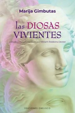 Diosas Vivientes, Las - Gimbutas, Marija