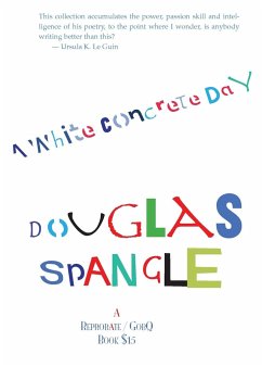 A White Concrete Day - Spangle, Douglas