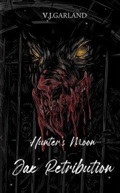 Jax's Retribution: Hunter's Moon #2 - Garland, Vanessa J.