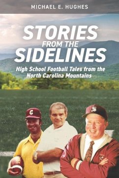 Stories from the Sidelines - Hughes, Michael E