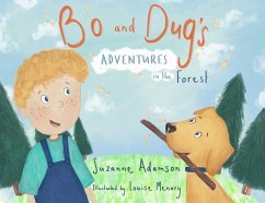 Bo and Dug's Adventures in the Forest - Adamson, Suzanne