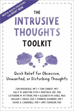 The Intrusive Thoughts Toolkit - Hershfield, Jon; Corboy, Tom; Winston, Sally M.