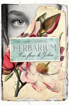 Cover Herbarium. Las Flores de Gideon