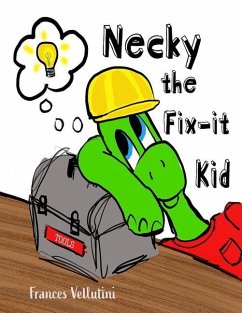 Necky the Fix-it Kid - Vellutini, Frances