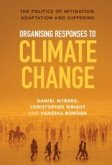 Organising Responses to Climate Change