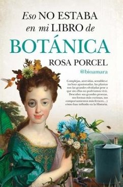 Eso No Estaba En Mi Libro de Botánica - Porcel Roldan, Rosa Caridad