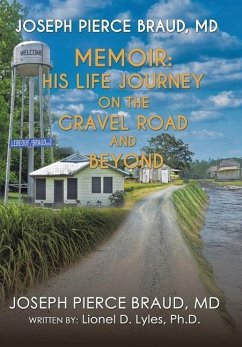 The Memoir of Joseph Pierce Braud, Md - Braud, Joseph Pierce