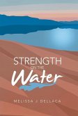 Strength on the Water