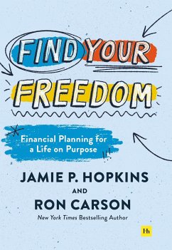 Find Your Freedom - Hopkins, Jamie P; Carson, Ron