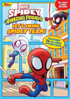 Spidey and His Amazing Friends: Let's Swing, Spidey Team! - Behling, Steve