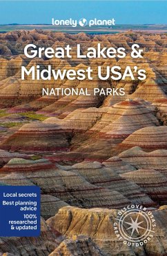 Lonely Planet Great Lakes & Midwest USA's National Parks - Lonely Planet; St Louis, Regis; Isalska, Anita