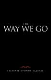 The Way We Go