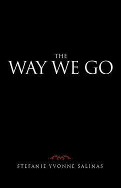 The Way We Go - Salinas, Stefanie Yvonne