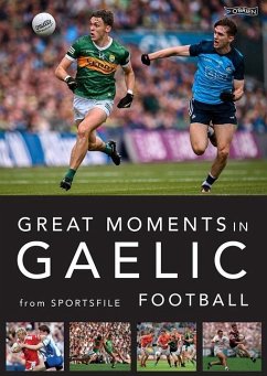 Great Moments in Gaelic Football - Sportsfile