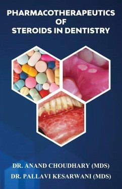 Pharmacotherapeutics of Steroids in Dentistry - Choudhary, Anand
