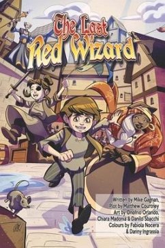 The Last Red Wizard - Gagnon, Mike; Courtney, Matthew