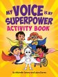 My Voice is My Superpower - Bild 1