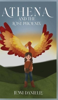 Athena and the Lost Phoenix - Danielle, Jenni