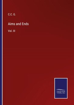 Aims and Ends - G., C. C.