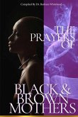 The Prayers of Black and Brown Mothers