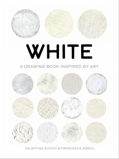 White (eBook, ePUB) - Zoboli, Francesca; Zucchi, Valentina; Zucchi, Valentina