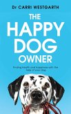 The Happy Dog Owner (eBook, ePUB)