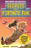 Secrets of a Fortnite Fan (Independent & Unofficial) (eBook, ePUB)