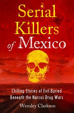 Cover Serial Killers of Mexico (eBook, ePUB)