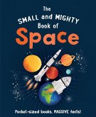 The Small and Mighty Book of Space (eBook, ePUB)