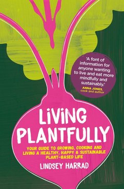 Living Plantfully (eBook, ePUB) - Harrad, Lindsey