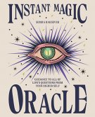 Instant Magic Oracle (eBook, ePUB)