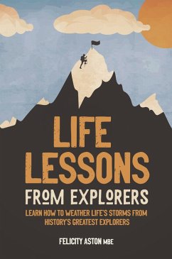 Cover Life Lessons from Explorers (eBook, ePUB)