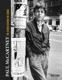 Paul McCartney: The Stories Behind 50 Classic Songs, 1970-2020 (eBook, ePUB) - Evans, Mike