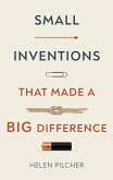 Small Inventions That Made a Big Difference (eBook, ePUB)