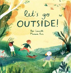 Let's Go Outside! (eBook, ePUB) - Lerwill, Ben