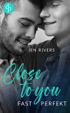Close to you (eBook, ePUB)