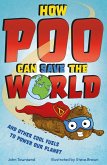 How Poo Can Save the World (eBook, ePUB)