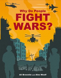 Why do People Fight Wars? (eBook, ePUB) - Brownlie Bojang, Alison