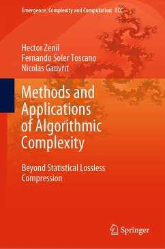 Methods and Applications of Algorithmic Complexity (eBook, PDF) - Zenil, Hector; Toscano, Fernando Soler; Gauvrit, Nicolas