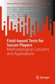 Field-based Tests for Soccer Players (eBook, PDF)