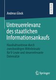 Untreuerelevanz des staatlichen Informationsankaufs (eBook, PDF)