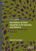 The Politics of Third Countries in EU Security and Defence (eBook, PDF)