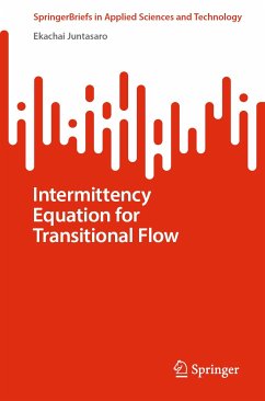 Intermittency Equation for Transitional Flow (eBook, PDF) - Juntasaro, Ekachai