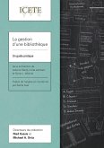 La gestion d'une bibliothèque (eBook, PDF) La gestion d'une bibliothèque (eBook, PDF)