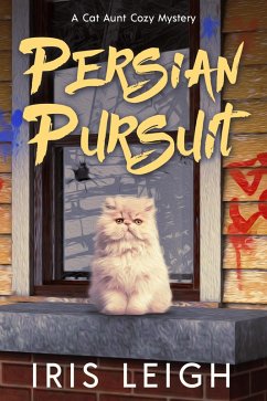 Cover Persian Pursuit (A Cat Aunt Cozy Mystery, #3) (eBook, ePUB)