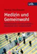 Medizin und Gemeinwohl (eBook, ePUB) - Bild 1