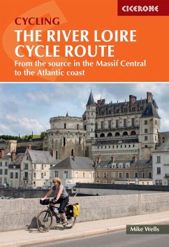 The River Loire Cycle Route (eBook, ePUB) - Wells, Mike