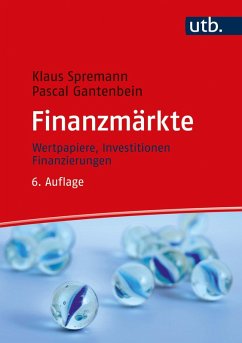 Finanzmärkte (eBook, ePUB) - Spremann, Klaus; Gantenbein, Pascal