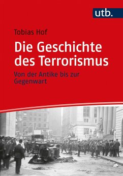 Die Geschichte des Terrorismus (eBook, ePUB) - Hof, Tobias